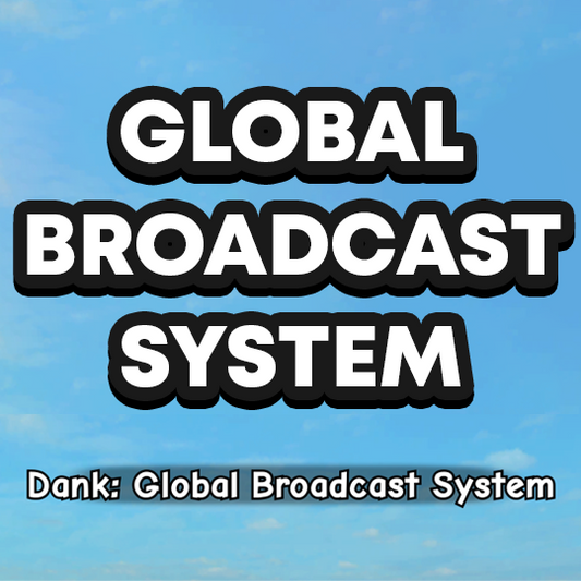 🌐 Global Broadcast System