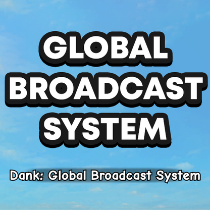 🌐 Global Broadcast System